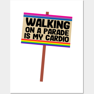 Walking On A Parade Is My Cardio Funny Bi Pride Posters and Art